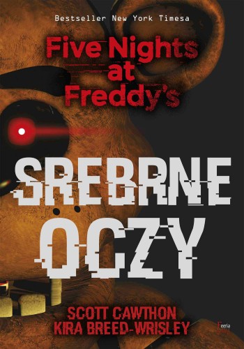 Five Nights At Freddys W pułapce Scott Cawthon